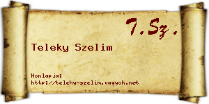 Teleky Szelim névjegykártya